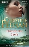 H�terin der Seele - Die Sea-Haven-Saga: Roman