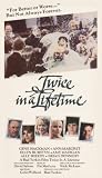 Twice In a Lifetime