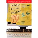 Unclutter Your Life in One Weekby Erin Rooney Doland