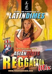Asian Dimes Persents Asian Dimes: Reggaton Mix