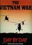 Vietnam War: Day by Day
