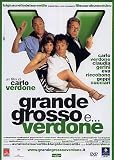 Grande, Grosso e Verdone