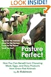Pasture Perfect: How You Can Benefit...