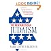 The New American Judaism: The Way Forward on Challenging Issues from Intermarriage to Jewish Identity