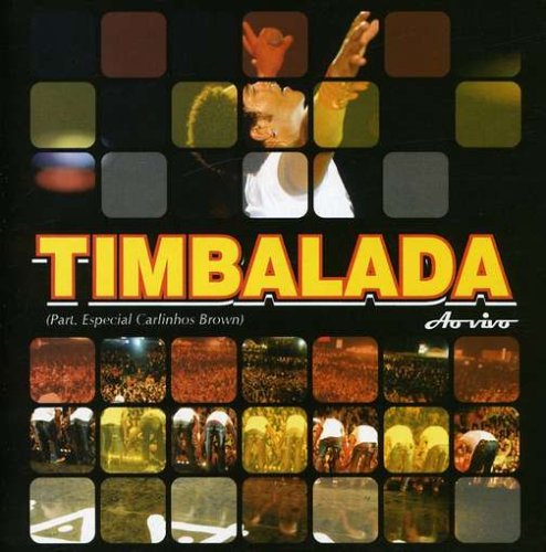 Timbalada - Timbalada ao Vivo - Zortam Music