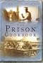 Prison Cookbook