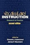 Vocabulary instruction : research to practice