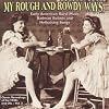 My Rough & Rowdy Ways 2