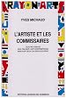 L'artiste et les commissaires