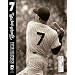 7: The Mickey Mantle Novel