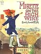 Mirette on the Highwire
