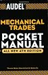 Audel Mechanical Trades Pocket Manual