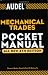 Audel Mechanical Trades Pocket Manual