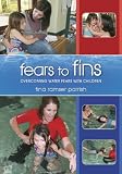 Fears to Fins: Overcoming With Children