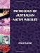 Pathology of Australian Native Wildlife