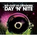 Day 'n' Nite Pt. 1