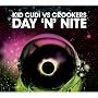 Day 'n' Nite Pt. 1