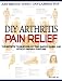DIY Arthritis Pain Relief