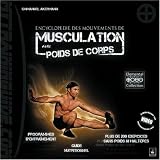 Encyclop�die des mouvements de musculation avec poids de corpspar EMMANUEL AKERMANN