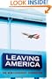 Leaving America: The New Expatriate Generation