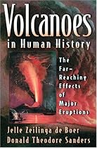 Volcanoes in Human History: The Far-reaching Effects of Major Eruptions