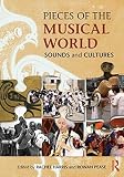 Pieces of the musical world : sounds and cultures