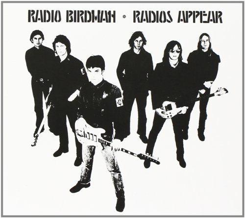 Radio Birdman - Radios Appear - Zortam Music