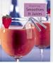 Practical Smoothies & Juices