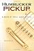 Humbucker Pickup: A Rock 'n Roll Love Story
