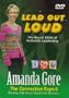 Lead Out Loud with Amanda Gore: The Secret Skills of Authentic Leadership
