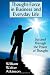 Thought-Force in Business and Everyday Life: Succeed Through the Power of Thought Thought-Force in Business and Everyday Life: Succeed Through the Power of Thought