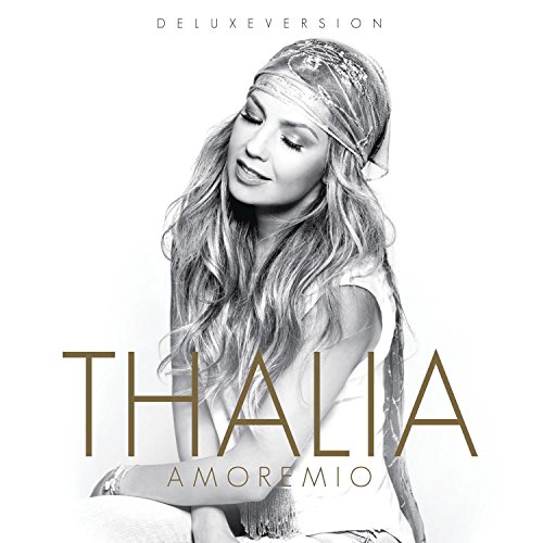 Thalia - Amore mio (Deluxe Edition) [TodoenMP3.com] - Zortam Music