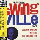 With the Red Garland Trio by  Red Garland and Coleman Hawkins 