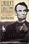 Lincoln's Loyalists: Union Soldiers From the Confederacy
