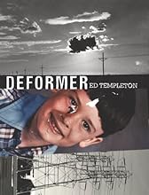 Ed Templeton: Deformer