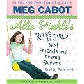 Best Friends and Drama Queens (Allie Finkle's Rules for Girls) (Unabridged) (Compact Disc)