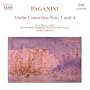 Paganini: Violin Concertos Nos. 3 & 4
