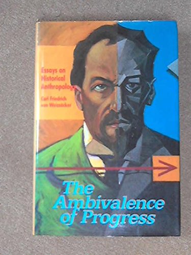 the ambivalence of progress essays on historical anthropology
