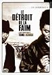 Le D�troit De La Faim (Version Pocket)