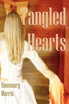 Tangled Hearts by Rosemary Morris