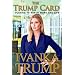 The Trump Card: Playing to Win in Work and Life