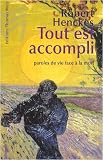 Tout est accompli : Paroles de vie face � la mort