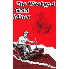 The Weekend Gold Miner