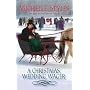 A Christmas Wedding Wager (Harlequin Historical Series)