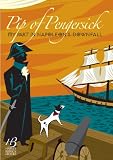 Pip of Pengersick : an adventurer's tale, or, My part in Napoleon's downfall