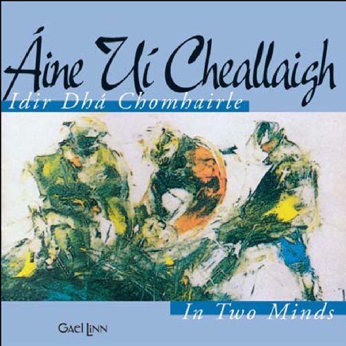 AINE UI CHEALLAIGH : IDIR DHA