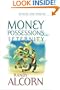 Money, Possessions, and Eternity