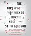 The Girl Who Kicked the Hornet's Nest