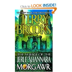 The Voyage of the Jerle Shannara: Morgawr the Voyage of the Jerle Shannara: Morgawr