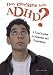 Search : Does Everyone Have ADHD?: A Teen's Guide to Diagnosis And Treatment
